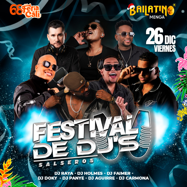 FESTIVAL DE DJ – BAILATINO MENGA 26 DICIEMBRE