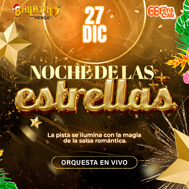 NOCHE DE LAS ESTRELLAS BAILATINO MENGA 27 DICIEMBRE