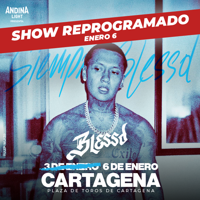 BLESSD – PLAZA DE TOROS CARTAGENA 6 ENERO